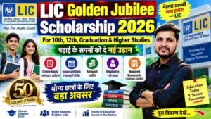 LIC Golden Jubilee Scholarship 2026