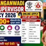 Bihar Anganwadi Lady Supervisor Vacancy 2026 : Online Apply,Age,Eligibility,Salary, Selection Process